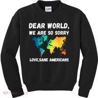 Dear World We're So Sorry Kids Sweatshirt thumb 0