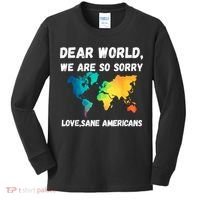Dear World We're So Sorry Kids Long Sleeve Shirt thumb 0