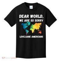 Dear World We're So Sorry Kids T-Shirt thumb 0