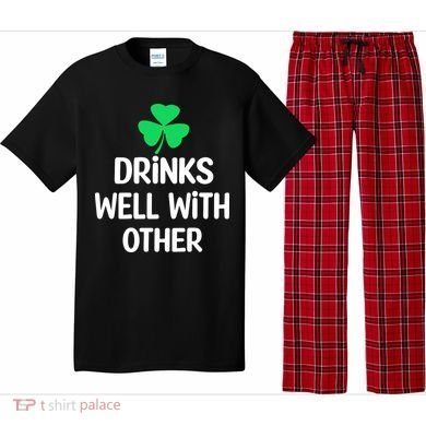 Drinks Well With Others Funny St Patricks Day Beer Drinking Pajama Set