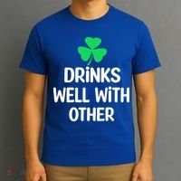 Drinks Well With Others Funny St Patricks Day Beer Drinking T-Shirt thumb 3