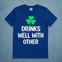 Drinks Well With Others Funny St Patricks Day Beer Drinking T-Shirt thumb 5