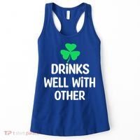 Drinks Well With Others Funny St Patricks Day Beer Drinking Women's Tank Top thumb 0