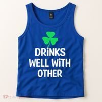 Drinks Well With Others Funny St Patricks Day Beer Drinking Tank Top thumb 2