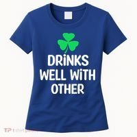 Drinks Well With Others Funny St Patricks Day Beer Drinking Women's T-Shirt thumb 0