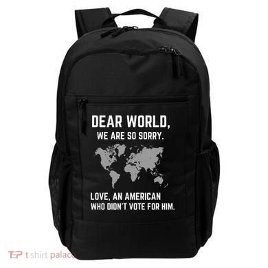Dear World We Are So Sorry Americans Supporting Canada Backpack