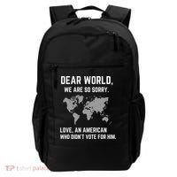Dear World We Are So Sorry Americans Supporting Canada Backpack thumb 0