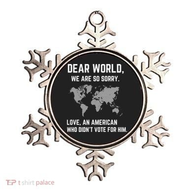 Dear World We Are So Sorry Americans Supporting Canada Ornament