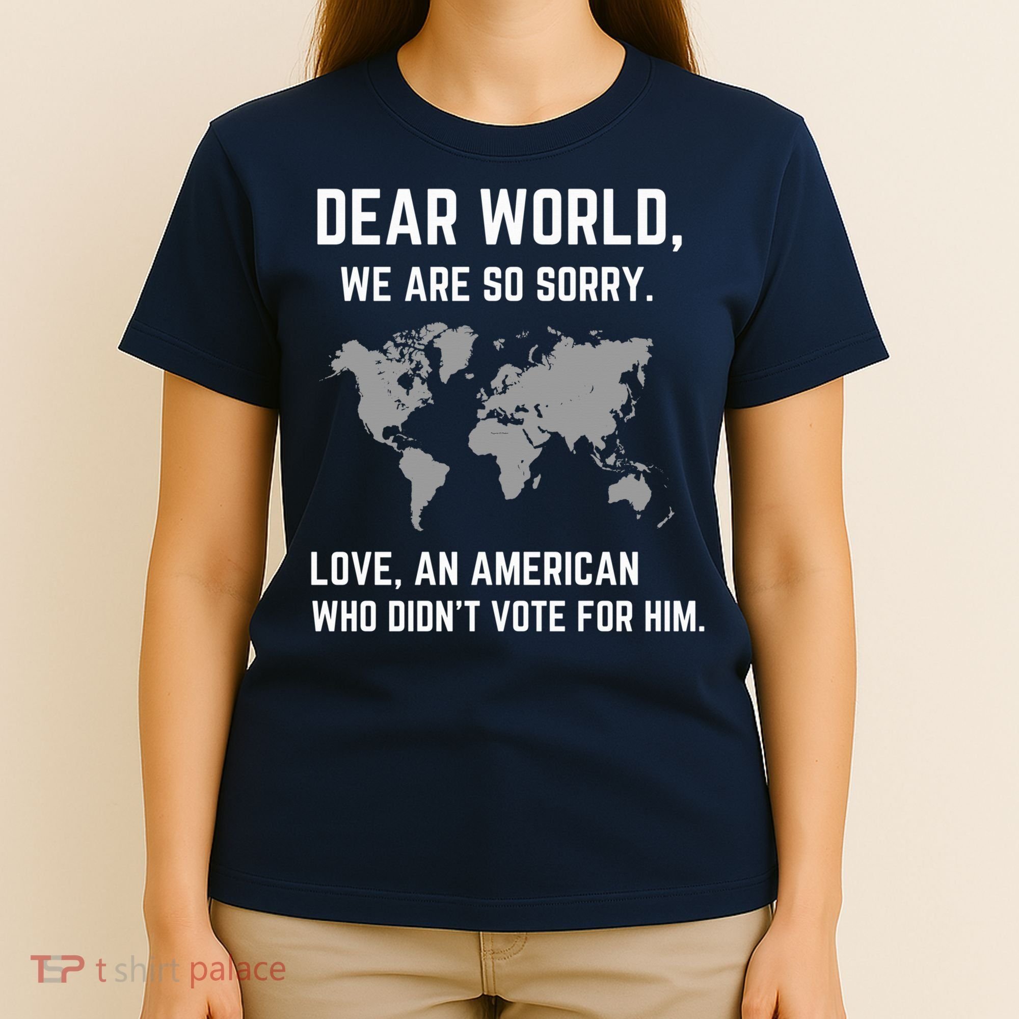 Dear World We Are So Sorry Americans Supporting Canada T-Shirt