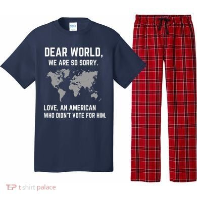 Dear World We Are So Sorry Americans Supporting Canada Pajama Set