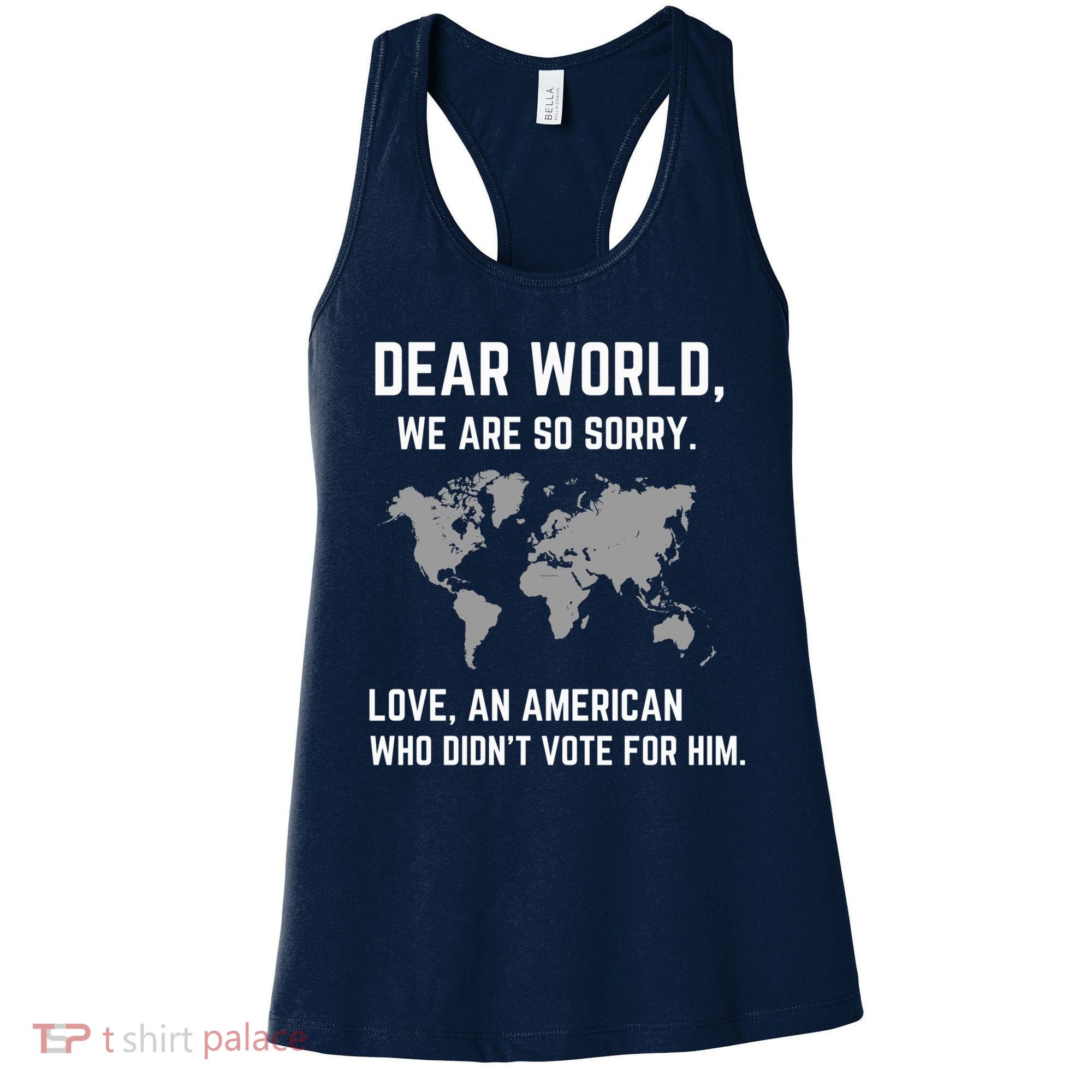 Dear World We Are So Sorry Americans Supporting Canada Women's Tank Top