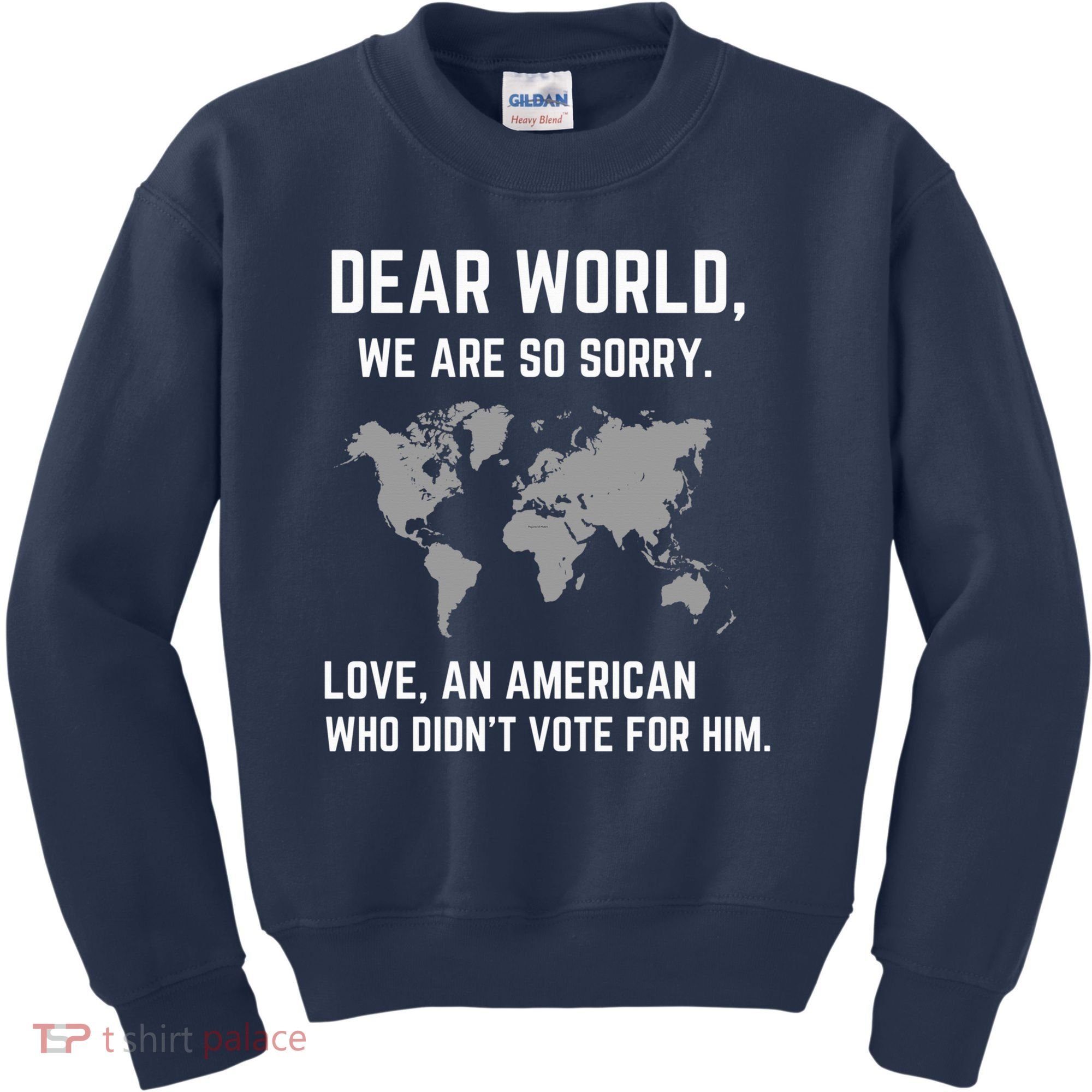 Dear World We Are So Sorry Americans Supporting Canada Kids Sweatshirt