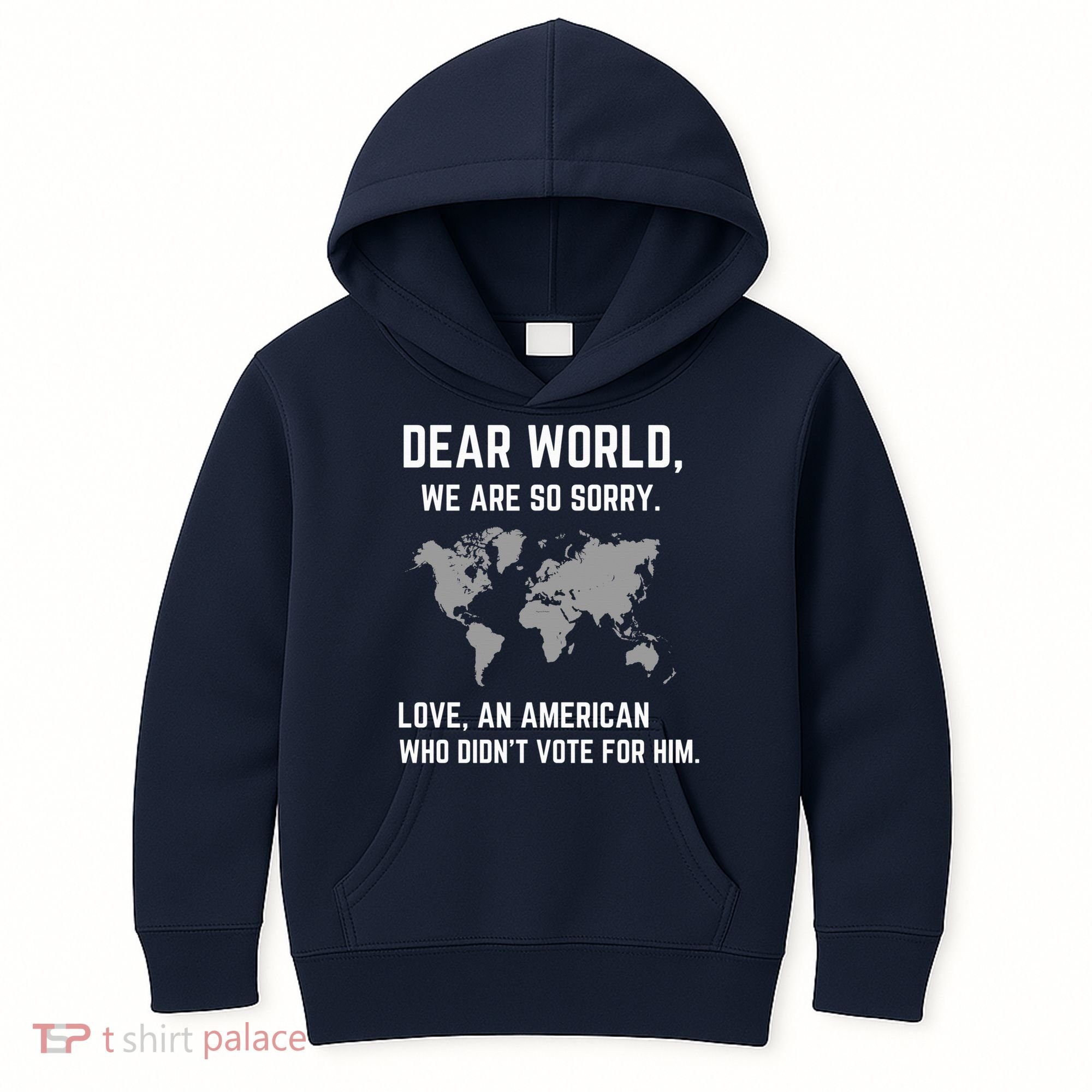Dear World We Are So Sorry Americans Supporting Canada Kids Hoodie
