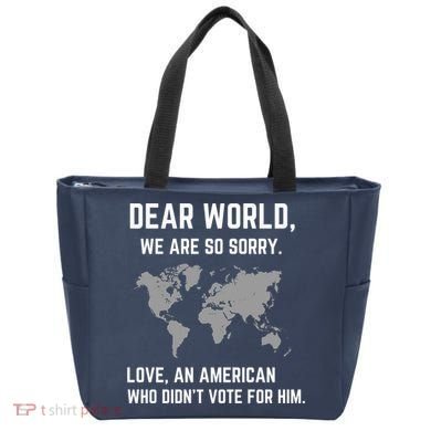 Dear World We Are So Sorry Americans Supporting Canada Tote Bag
