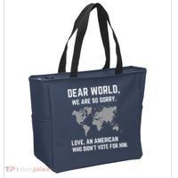 Dear World We Are So Sorry Americans Supporting Canada Tote Bag thumb 2