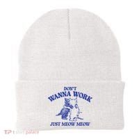 Don’T Wanna Work Just Meow Meow Couple Kitten Funny Gift Beanie thumb 0