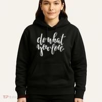 Do What You Love Positive Quote Hoodie thumb 5