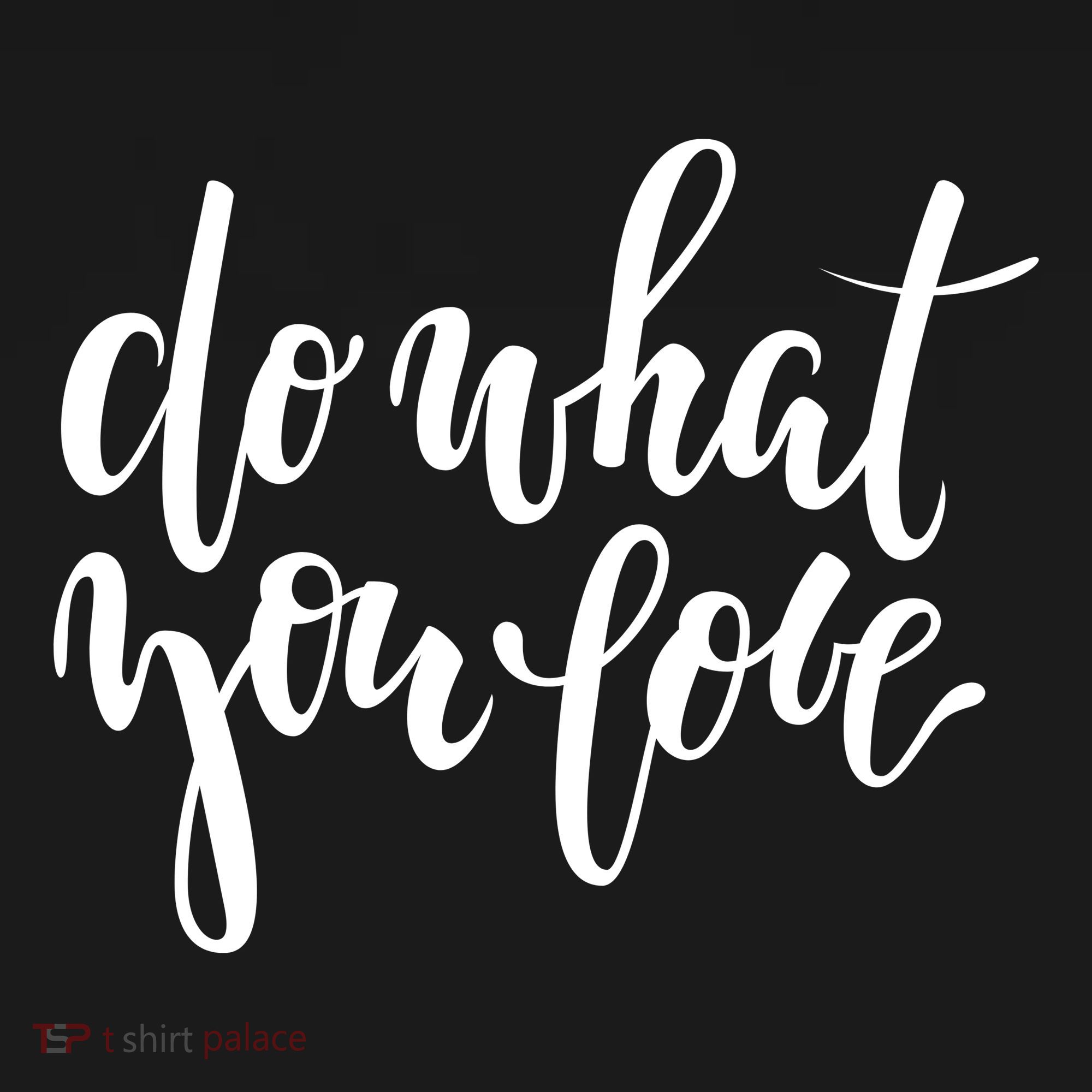 Do What You Love Positive Quote Women's Tank Top