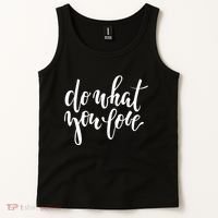 Do What You Love Positive Quote Tank Top thumb 2