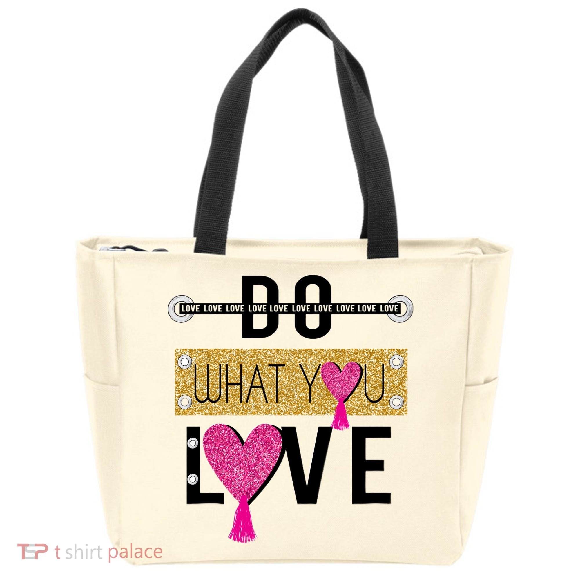 Do What You Love Tote Bag