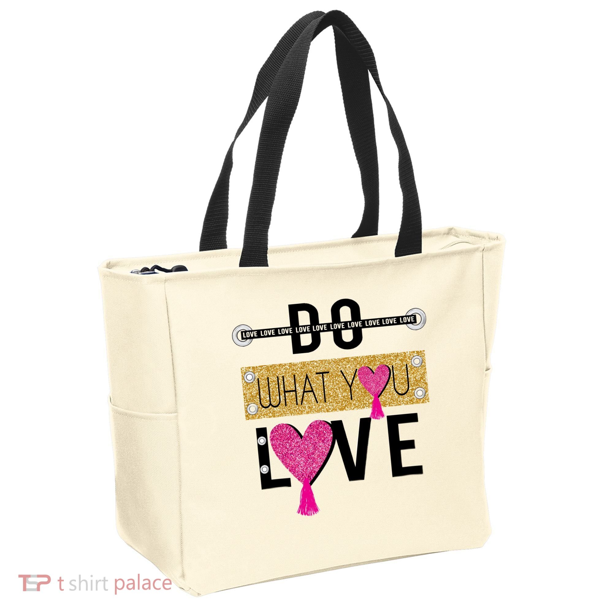 Do What You Love Tote Bag