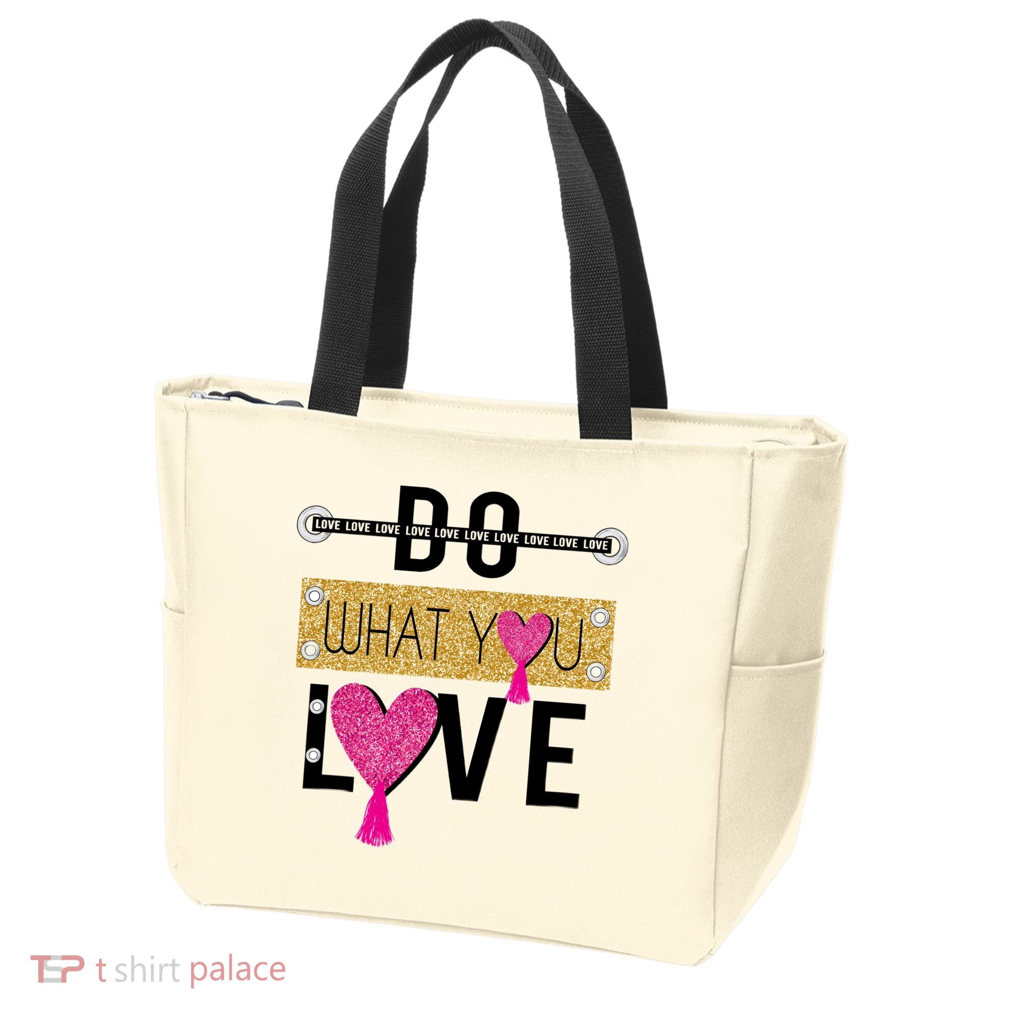 Do What You Love Tote Bag