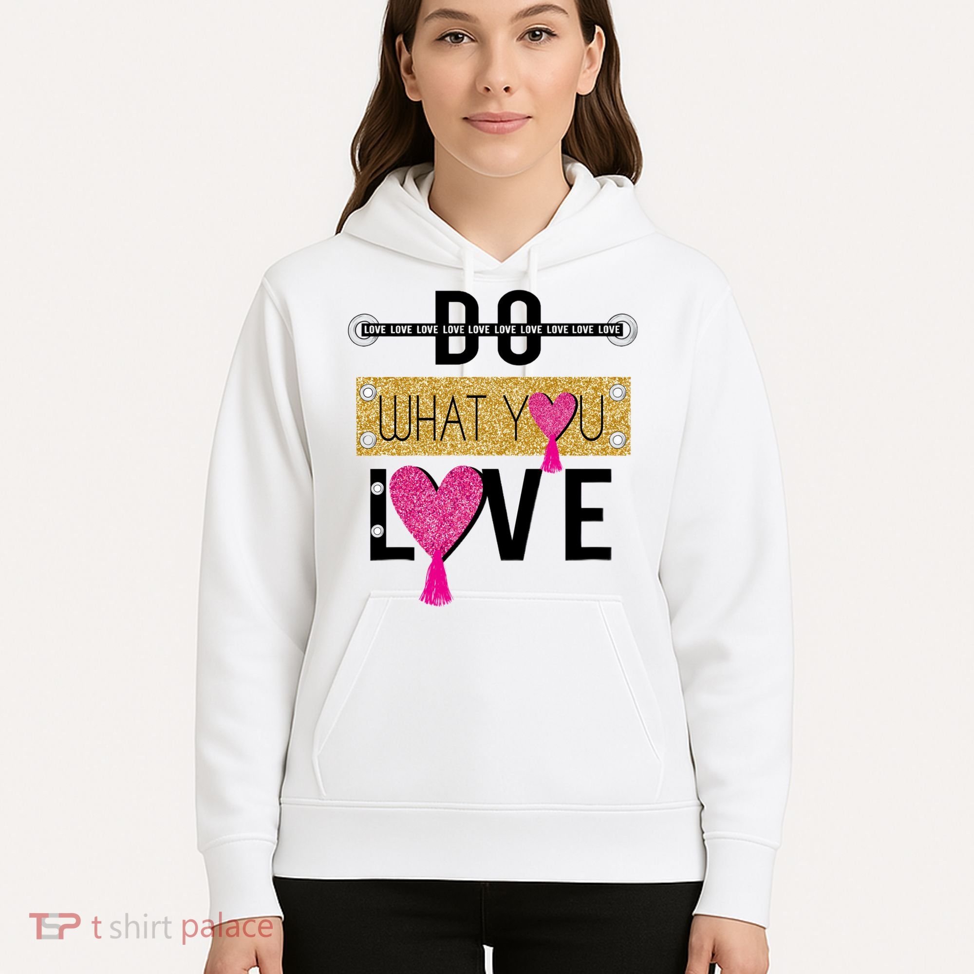Do What You Love Hoodie