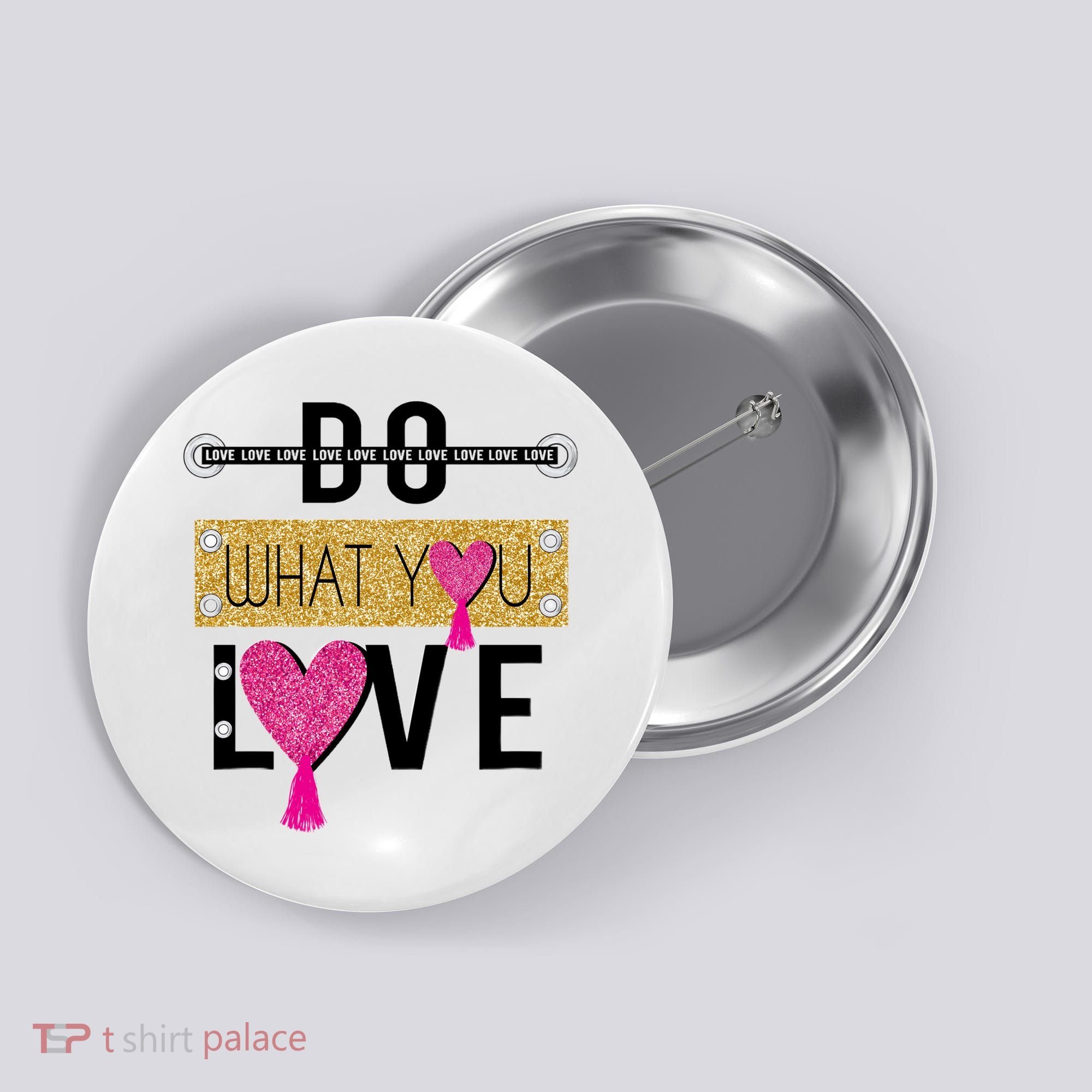 Do What You Love Button