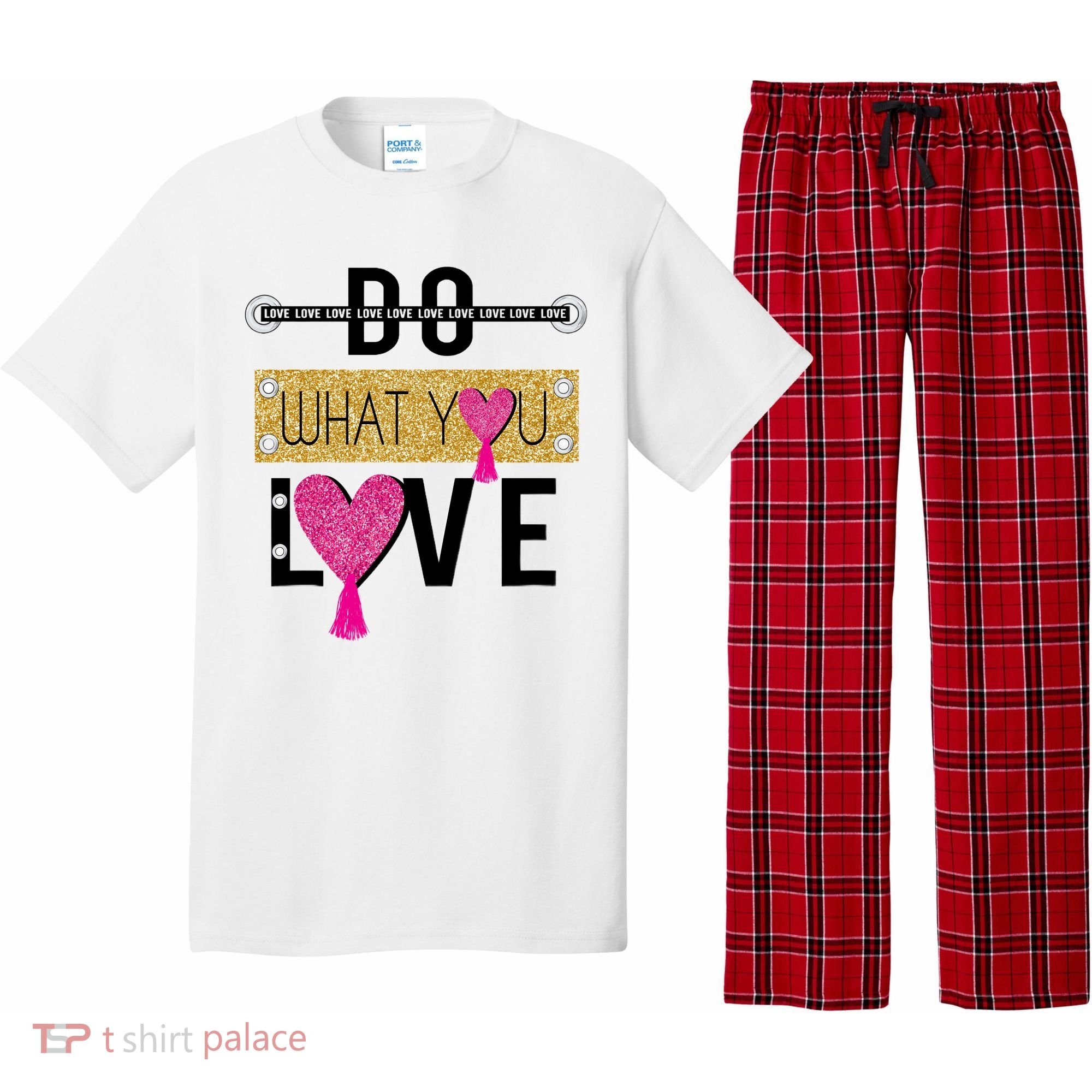 Do What You Love Pajama Set