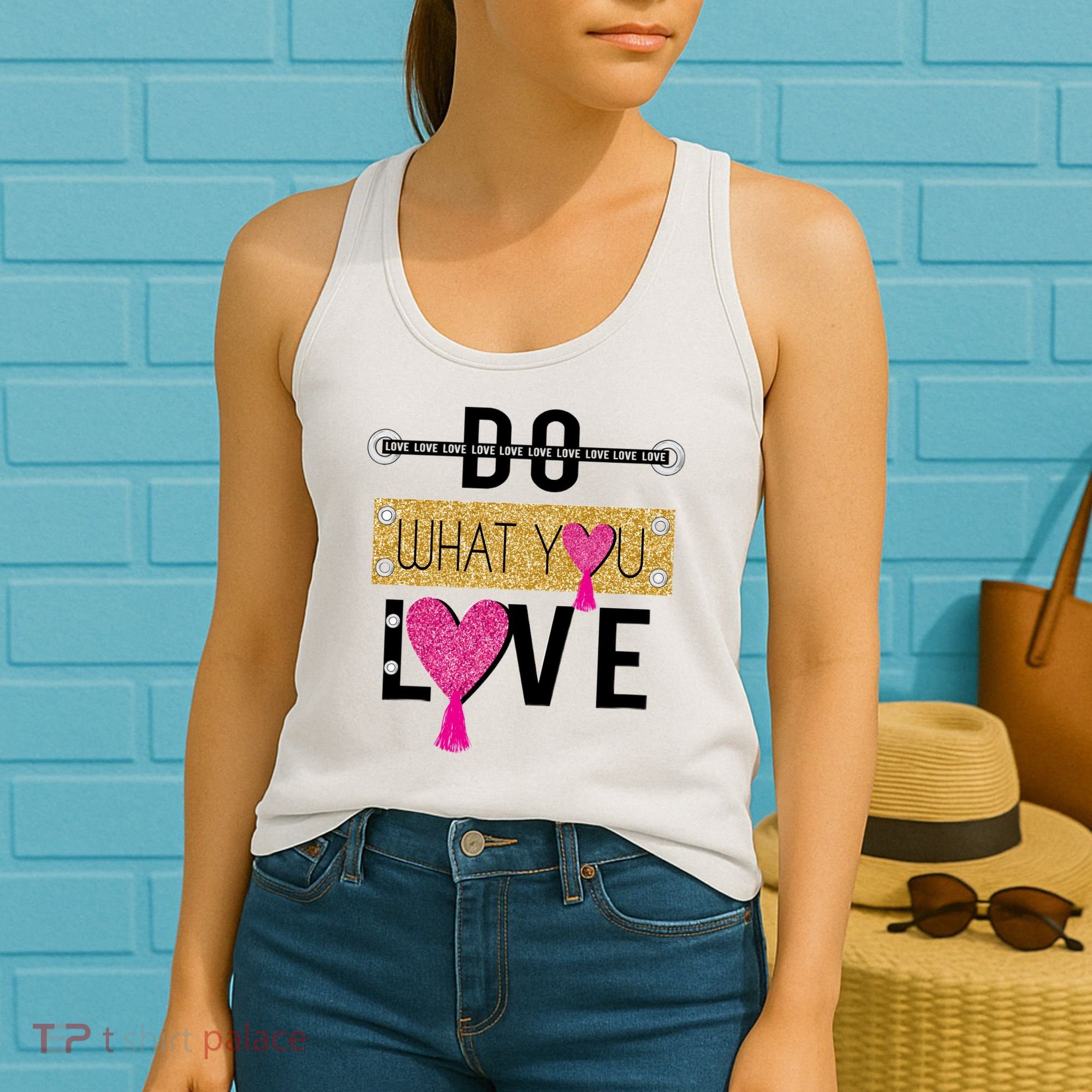 Do What You Love Women's Tank Top