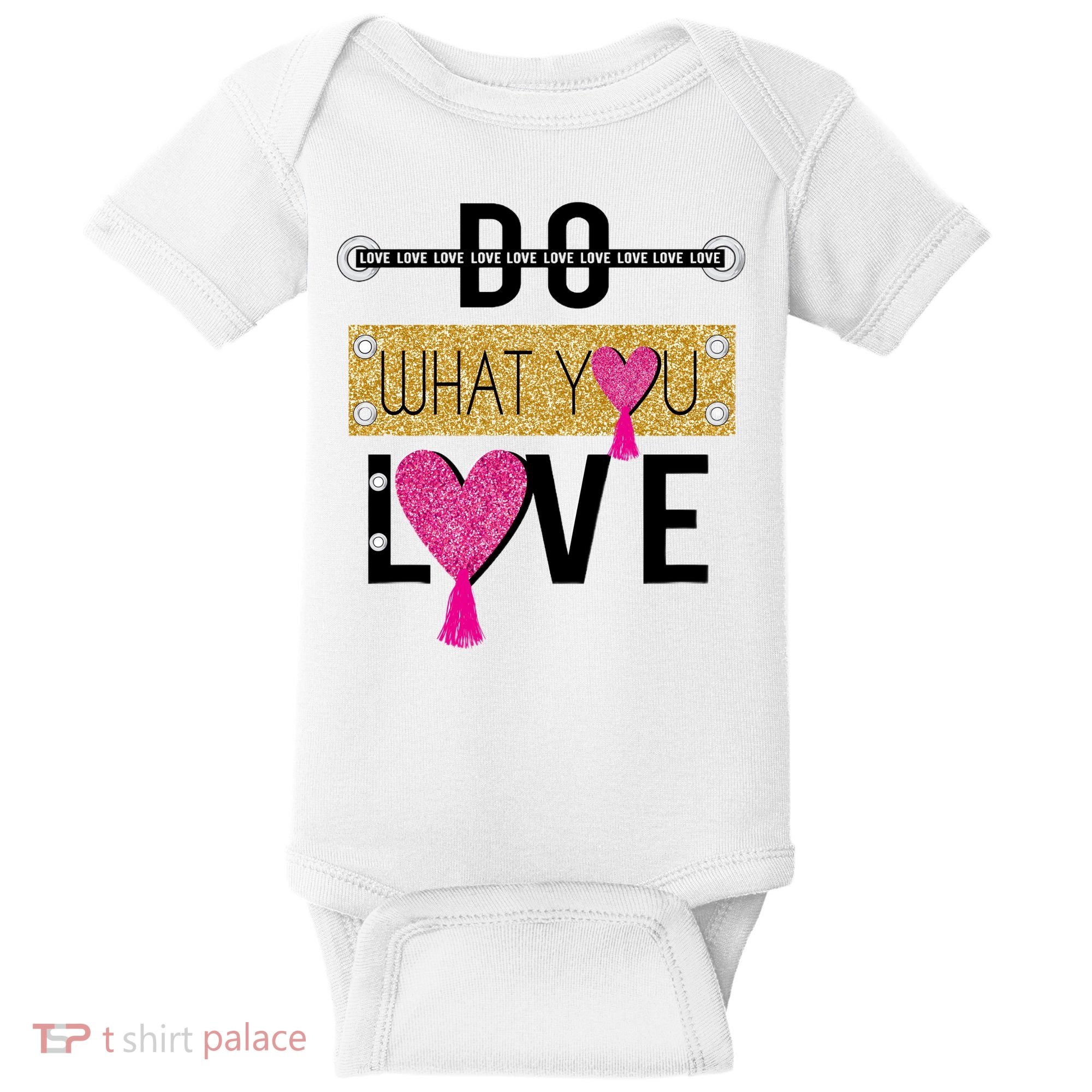 Do What You Love Baby Bodysuit