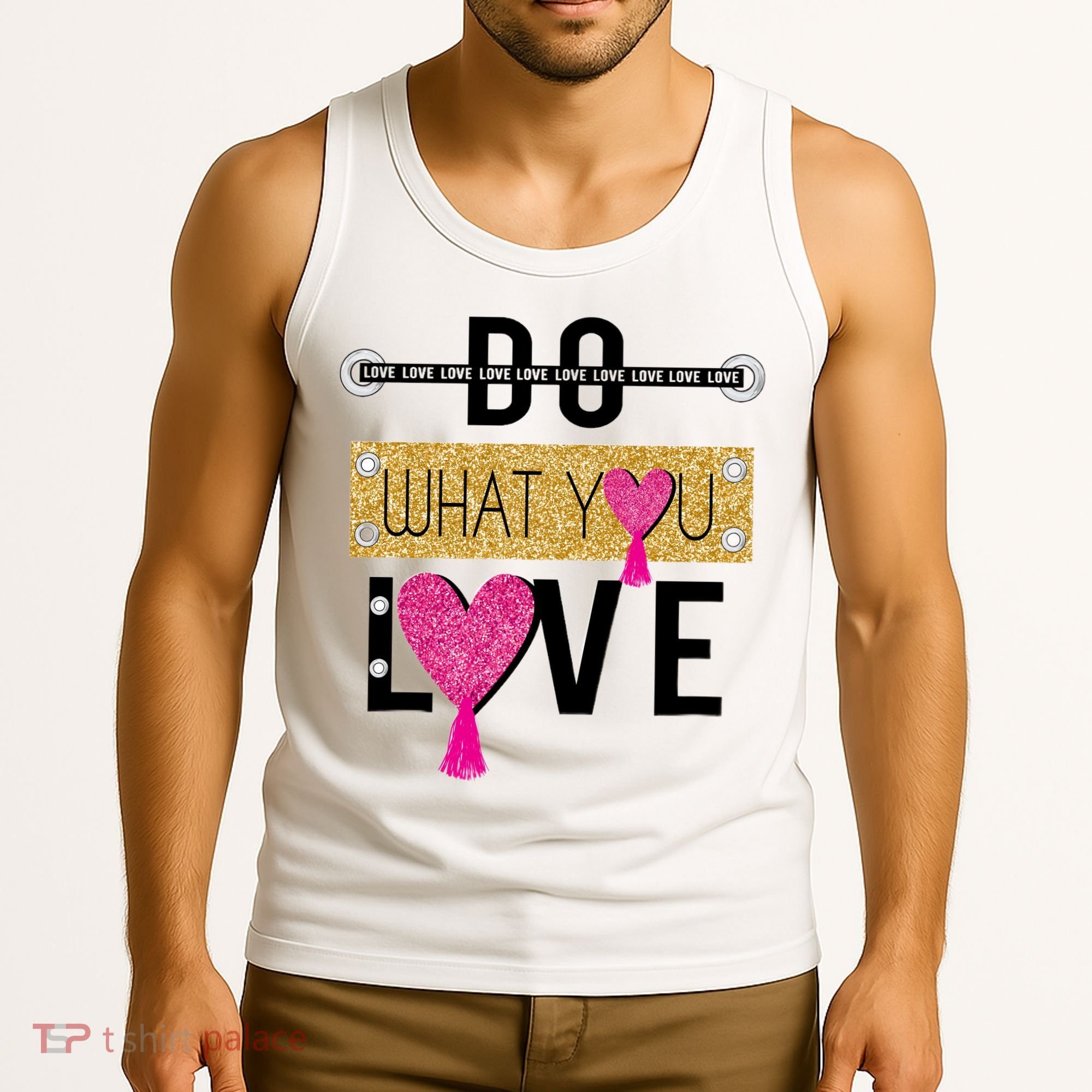 Do What You Love Tank Top