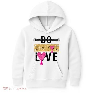 Do What You Love Kids Hoodie