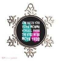 DonT Waste Your Time On Me YouRe Already The Voice Inside Ornament thumb 0