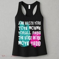 DonT Waste Your Time On Me YouRe Already The Voice Inside Women's Tank Top thumb 3