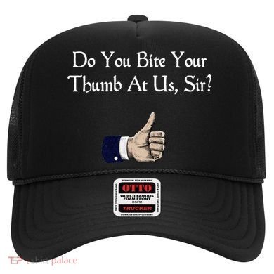 Do You Bite Your Thumb Shakespeare Hat