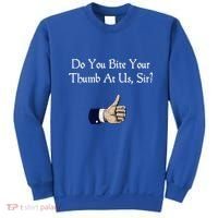 Do You Bite Your Thumb Shakespeare Sweatshirt thumb 0