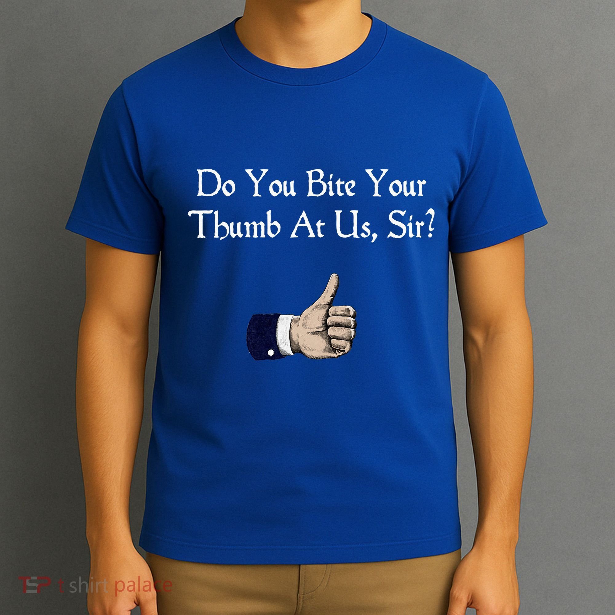 Do You Bite Your Thumb Shakespeare T-Shirt
