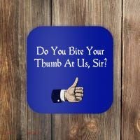 Do You Bite Your Thumb Shakespeare Coaster thumb 0