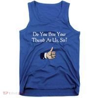 Do You Bite Your Thumb Shakespeare Tank Top thumb 0