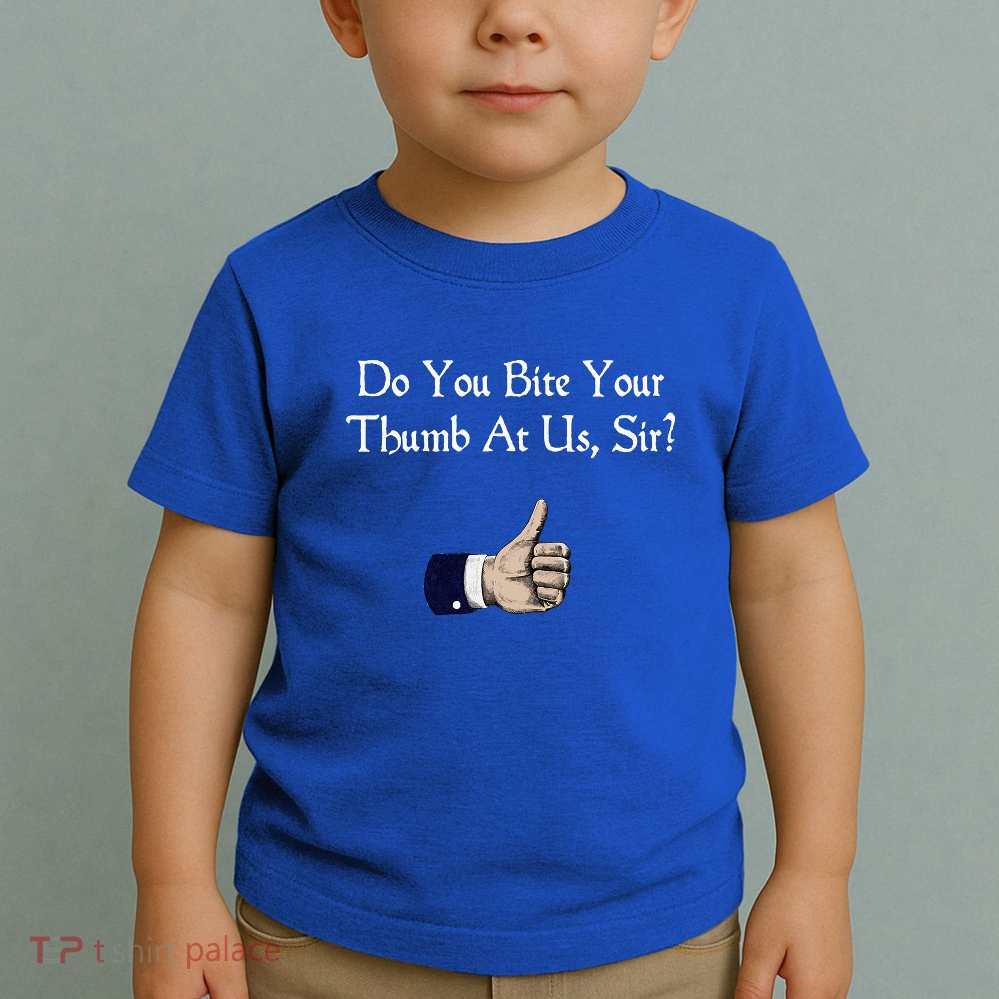 Do You Bite Your Thumb Shakespeare Toddler T-Shirt