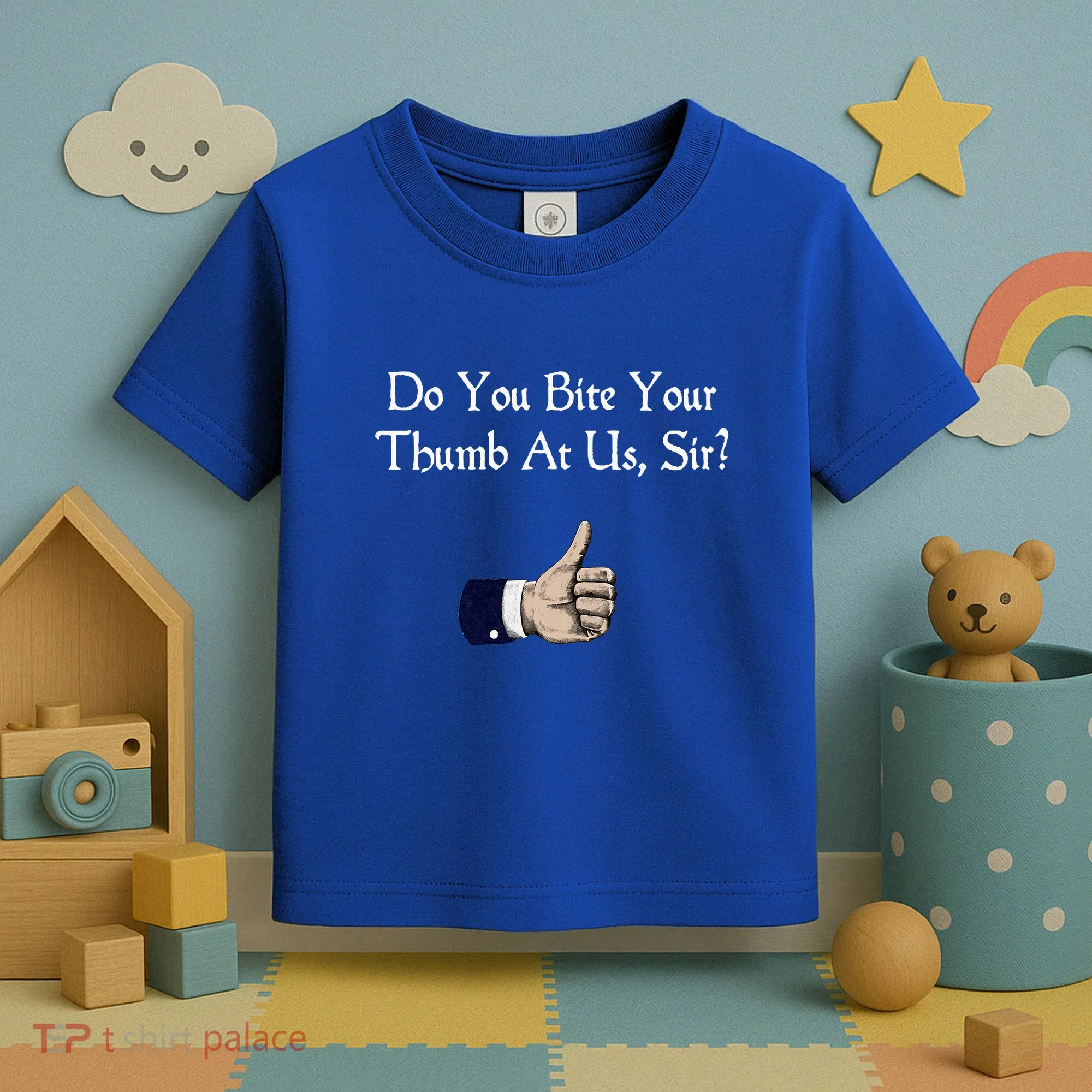 Do You Bite Your Thumb Shakespeare Toddler T-Shirt