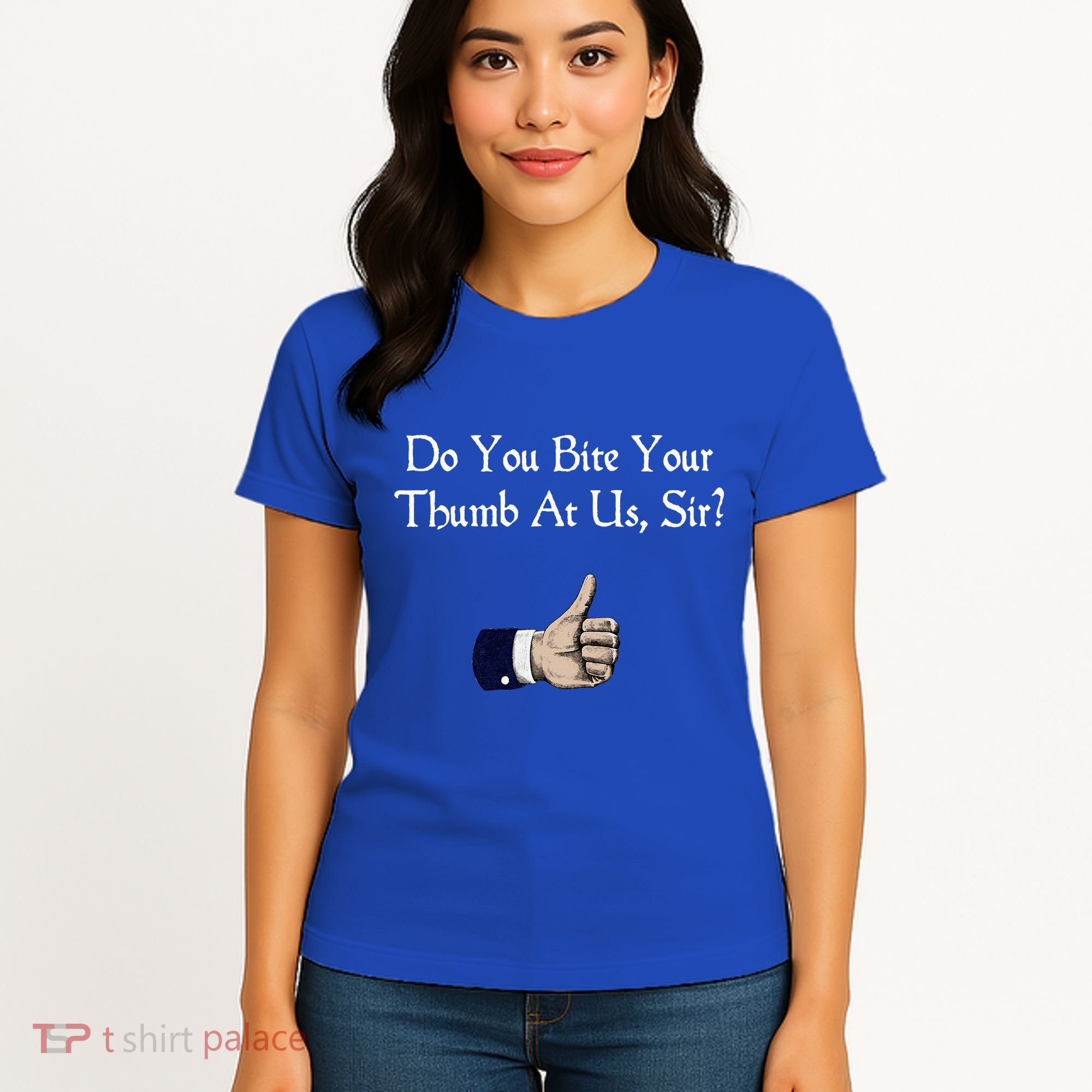 Do You Bite Your Thumb Shakespeare Women's T-Shirt