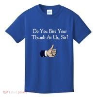 Do You Bite Your Thumb Shakespeare Kids T-Shirt thumb 0