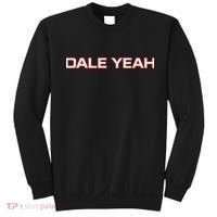 Dale Yeah Sweatshirt thumb 0
