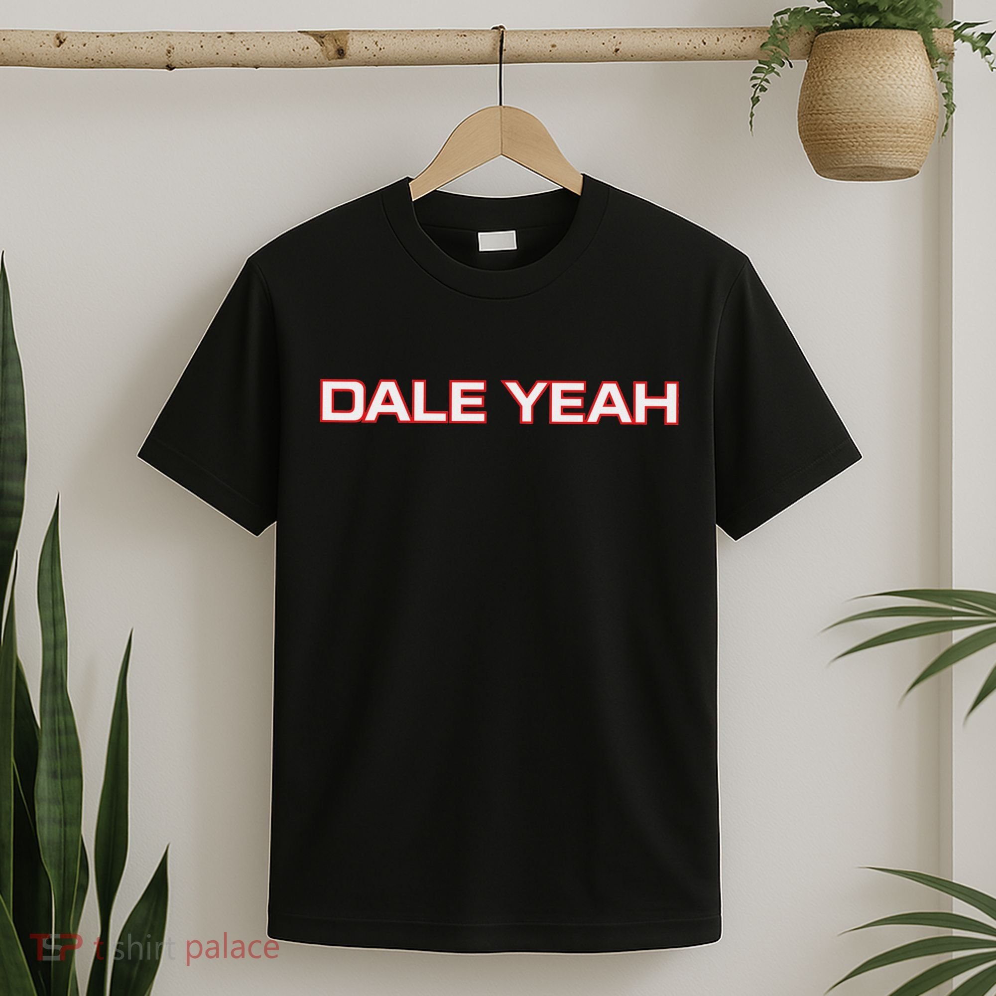 Dale Yeah T-Shirt