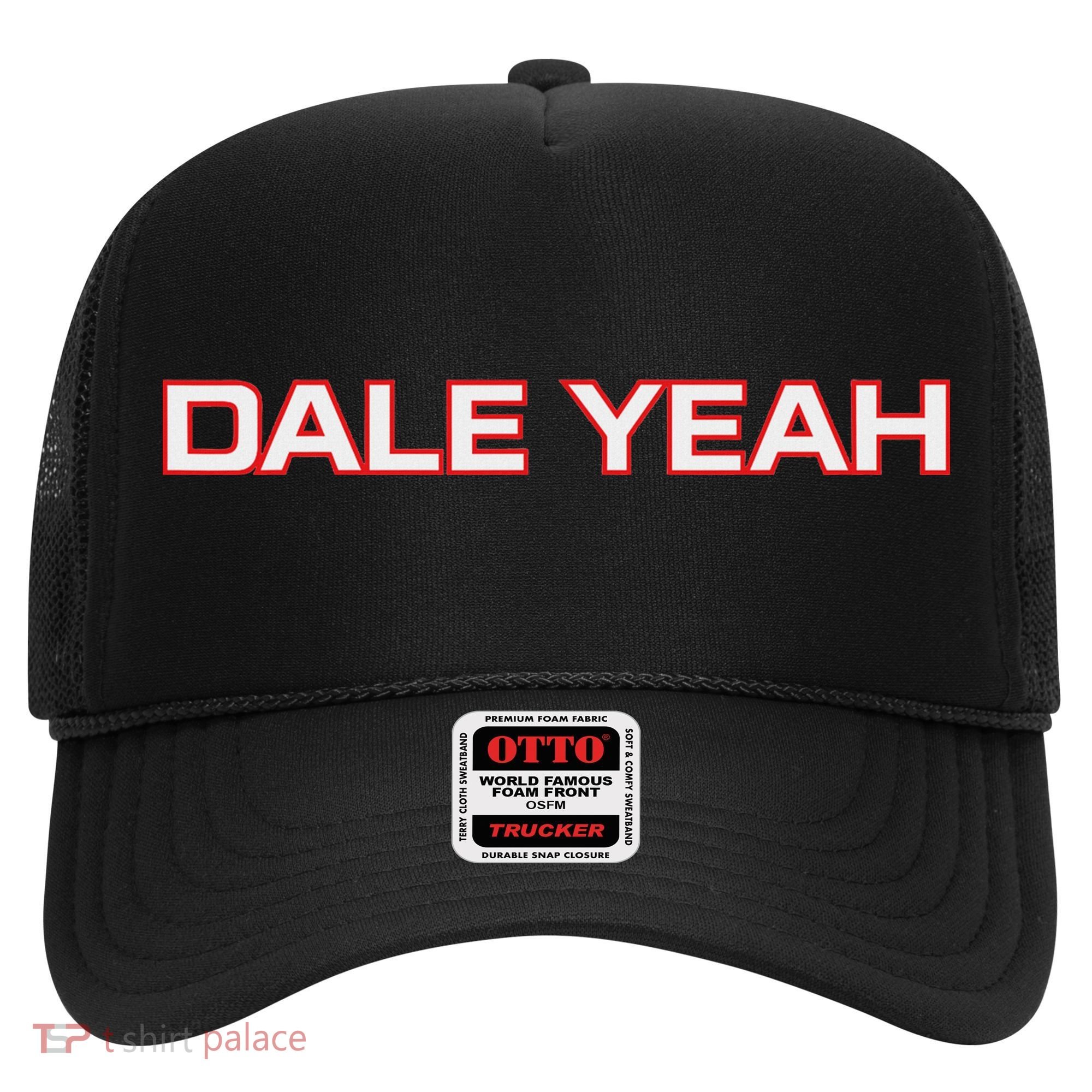 Dale Yeah Hat