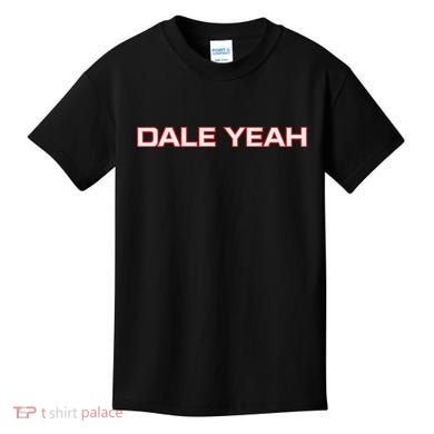 Dale Yeah Kids T-Shirt