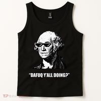 Dafuq y'all doing George Washington Tank Top thumb 2