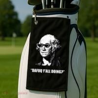 Dafuq y'all doing George Washington Golf Towel thumb 2